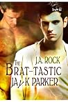 The Brat-tastic Jayk Parker