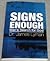 Signs Enough by James Lyman