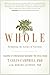 Whole: Rethinking the Scien...