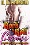 Rock & Roll Curves (Rock & Roll Curves, #1)
