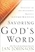 Savoring God's Word by Jan   Johnson
