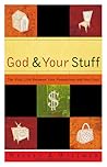 God and Your Stuf...