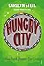 Hungry City: How Food Shapes Our Lives