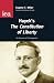 Hayek's The Constitution of Liberty: An Account of Its Argument