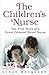 The Children's Nurse: The T...
