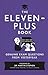 The Eleven-Plus Book: Genuine Exam Questions from Yesteryear