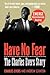 Have No Fear: The Charles E...