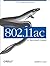 802.11ac: A Survival Guide:...