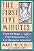 The First Five Minutes by Mary M. Mitchell