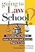 Going to Law School by Harry Castleman Going to Law School by Harry Castleman