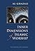 Inner Dimensions of Islamic Worship by Abu Hamid al-Ghazali