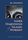 Inner Dimensions of Islamic Worship