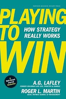 Playing to Win by A.G. Lafley