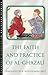 The Faith and Practice of A...