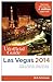 The Unofficial Guide to Las Vegas 2014