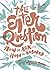 The Enter Question: How to Ask and How to Answer