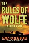 The Rules of Wolfe (Wolfe Family Series #2)
