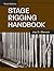 Stage Rigging Handbook by Jay O. Glerum