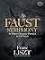 A Faust Symphony in Three C...