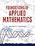 Foundations of Applied Math...