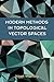Modern Methods in Topological Vector Spaces by Albert Wilansky