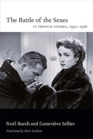 The Battle of the Sexes in French Cinema, 1930–1956 (Hardcover)