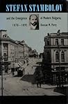 Stefan Stambolov ...