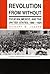 Revolution from Without: Yu...