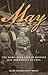 May by Mary Barmeyer O'Brien