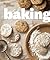Baking: More than 350 Recipes Plus Tips and Techniques