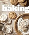 Baking: More than 350 Recipes Plus Tips and Techniques