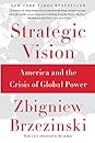 Strategic Vision by Zbigniew Brzeziński