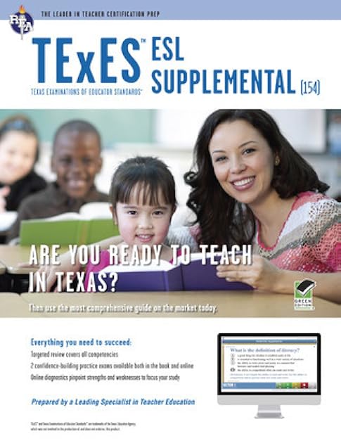 TExES ESL Supplemental (154) Book + Online (TExES Teacher Certification Test Prep)