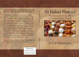 50 Italian Pastries: short fiction for people too busy to read a novel