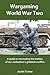 Wargaming World War Two