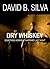 Dry Whiskey