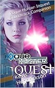 Rogue Hunter: Inquest Soundtrack Companion