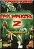 Fast Walkers 2