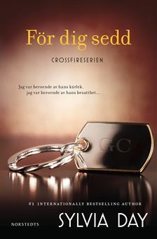 För dig sedd (Crossfire, #2)