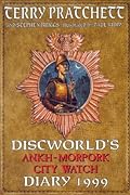 Discworld's Ankh-Morpork City Watch Diary, 1999