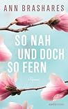 So nah und doch so fern by Ann Brashares