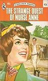 The Strange Quest of Nurse Anne