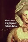 Un grupo de nobles damas by Thomas Hardy Un grupo de nobles damas by Thomas Hardy