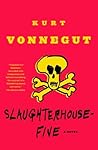 Slaughterhouse-Five Slaughterhouse-Five
