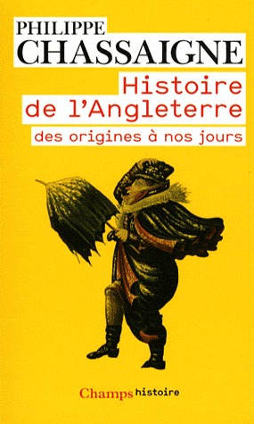 Histoire de l'Angleterre des origines à nos jours (Mass Market Paperback)