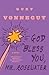 God Bless You, Mr. Rosewater by Kurt Vonnegut Jr. God Bless You, Mr. Rosewater by Kurt Vonnegut Jr.