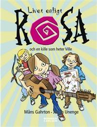 Och En Kille Som Heter Ville (Livet Enligt Rosa, #1)