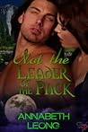 Not the Leader of the Pack by Annabeth Leong