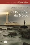 O Príncipe da Névoa by Carlos Ruiz Zafón