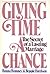 Giving Time a Chance: The Secret of a Lasting Marriage
